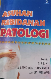 Image of ASUHAN KEBIDANAN PATOLOGI